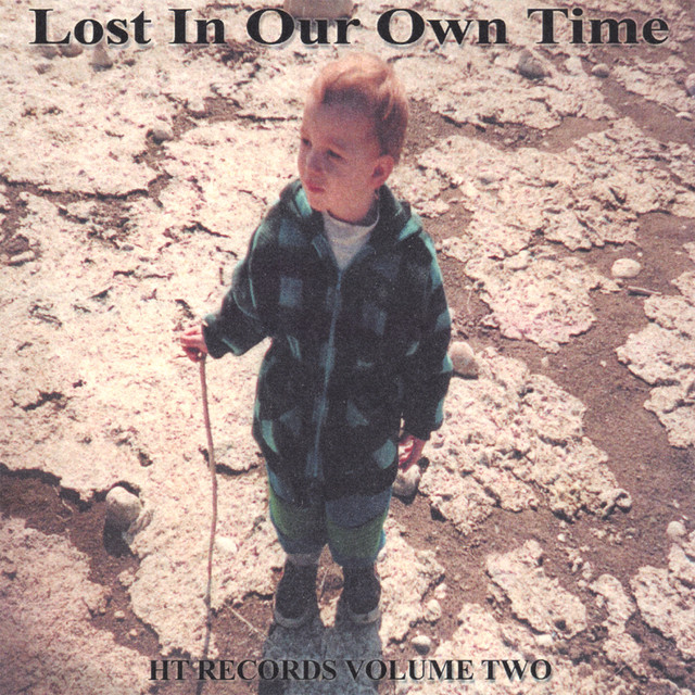 Lost In Our Own Time cover