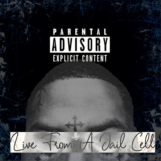 Live From A Jail Cell (Deluxe) cover art