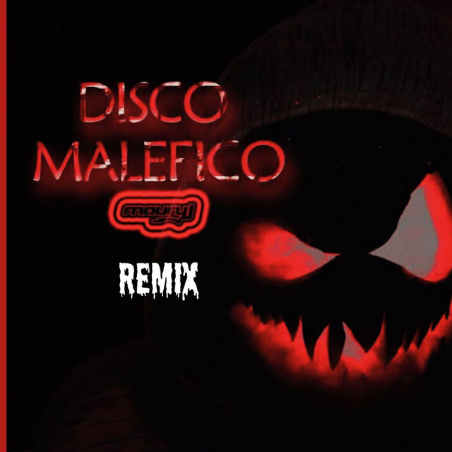 Maury J – Disco Malefico - Remix
