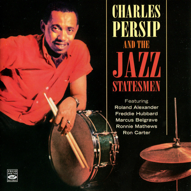 Charles Persip and the Jazz Statesmen