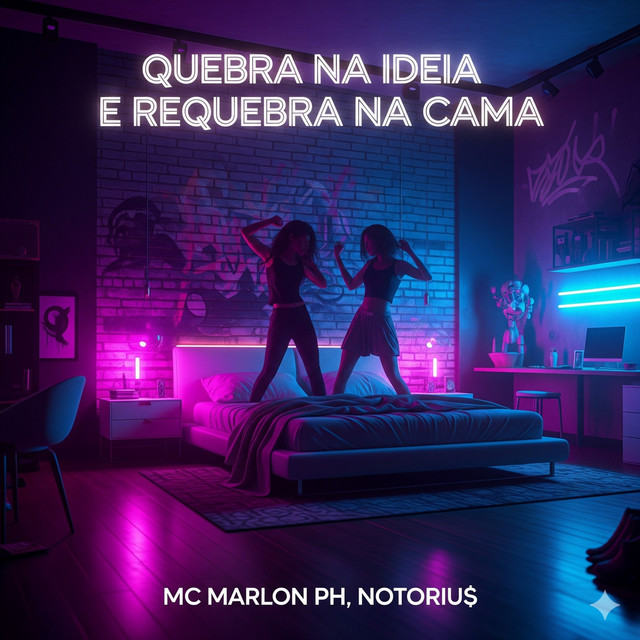 Quebra na Ideia e Requebra na Cama