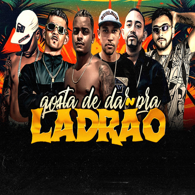 Gosta de Dar pra Ladrão