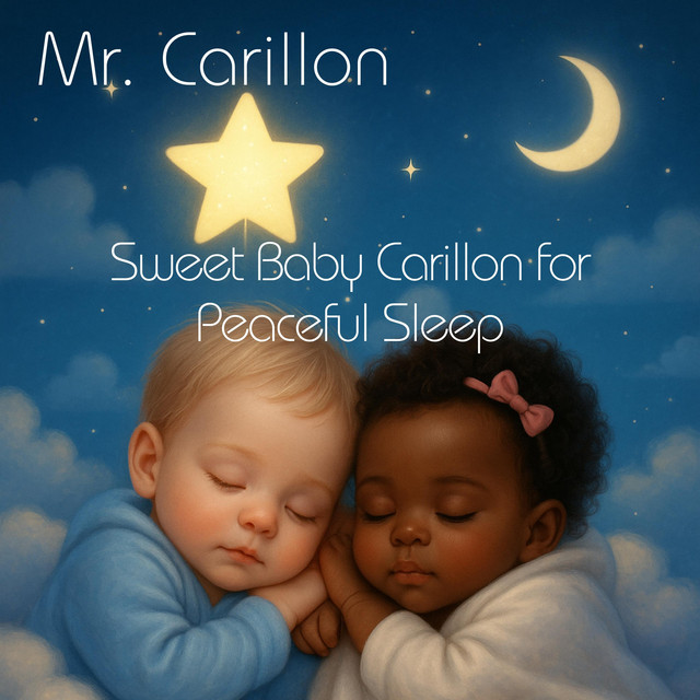 Sweet Baby Carillon for Peaceful Sleep