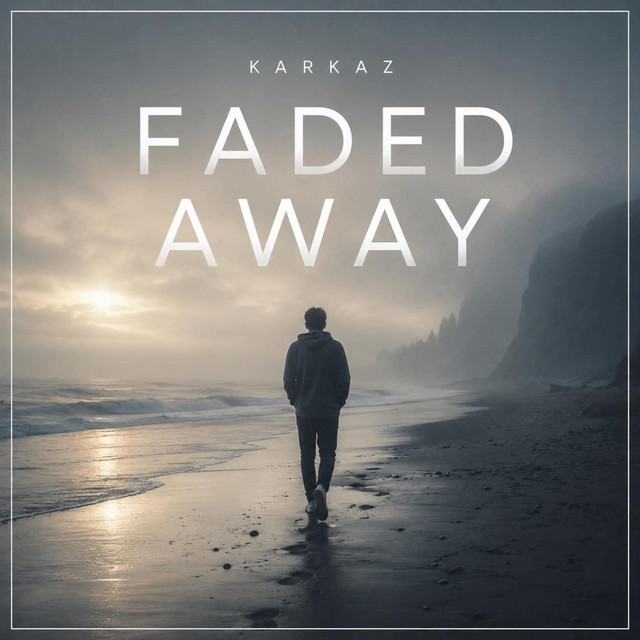 Faded Away