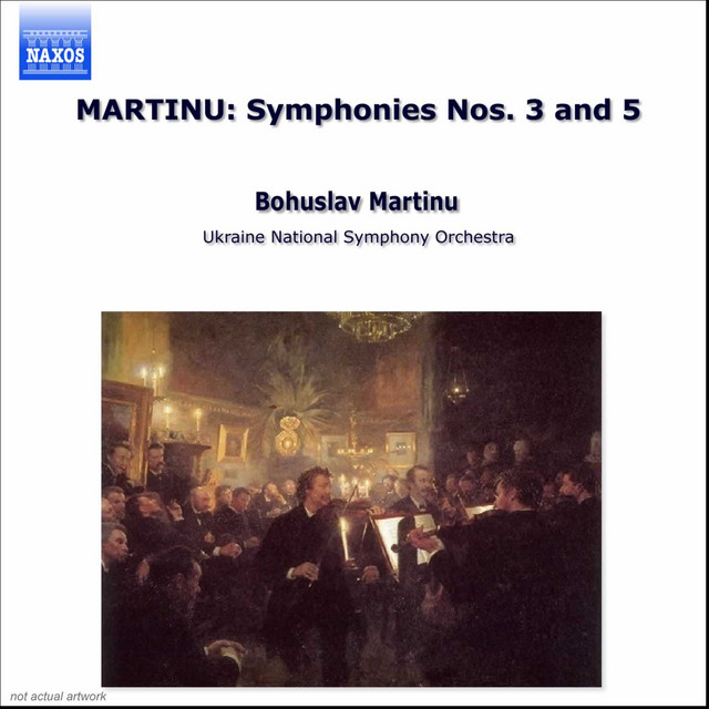 MARTINU: Symphonies Nos. 3 and 5 cover art