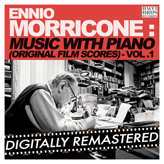 Ennio Morricone Music with Piano (Original Film Scores) - Vol. 1