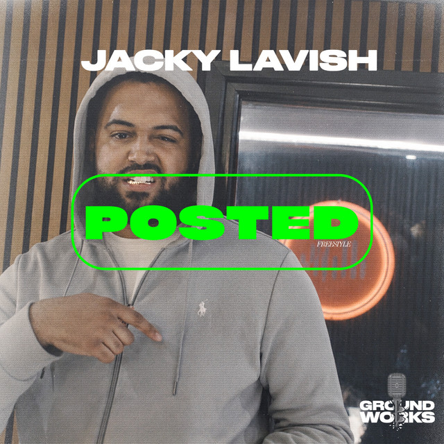 Jacky Lavish #Posted Freestyle