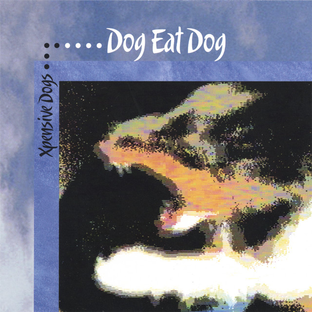 Xpensive Dogs