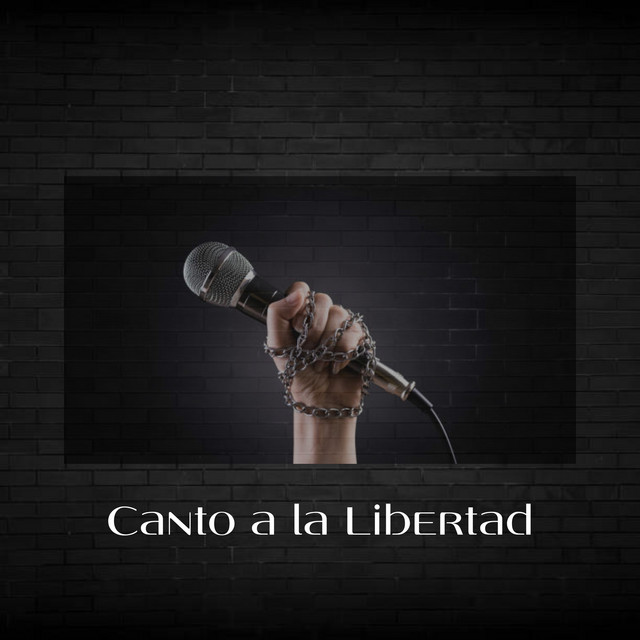 Canto a la Libertad cover art