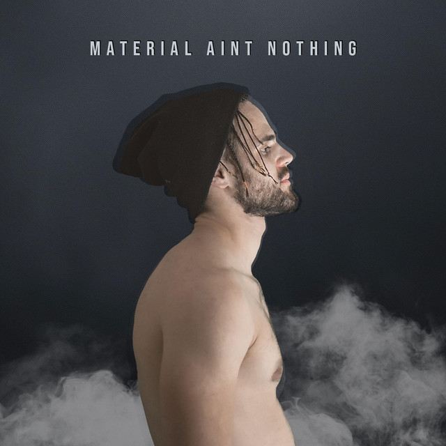 Material Ain't Nothing cover art