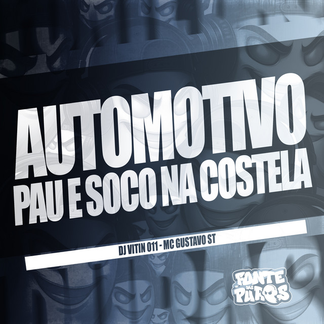 Automotivo Pau e Soco na Costela