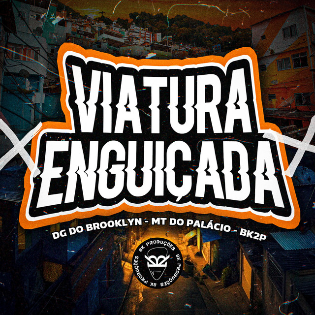VIATURA ENGUIÇADA