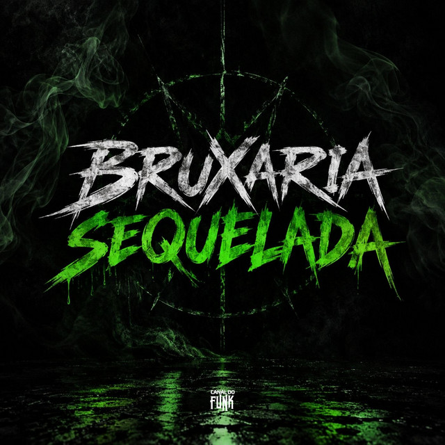 BRUXARIA SEQUELADA