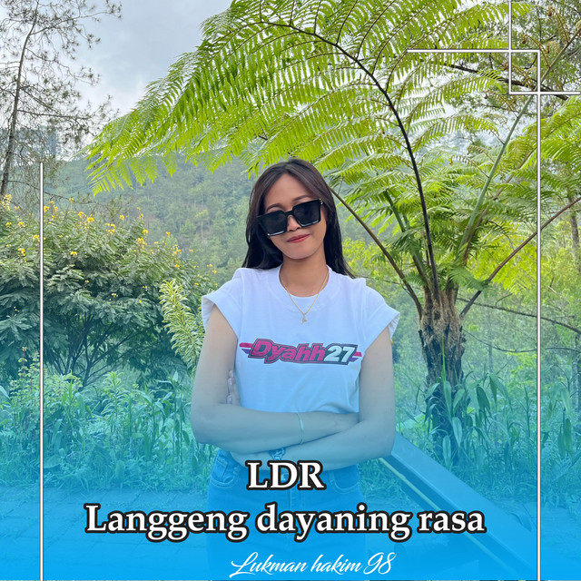 Langgeng Dayaning Rasa "LDR"