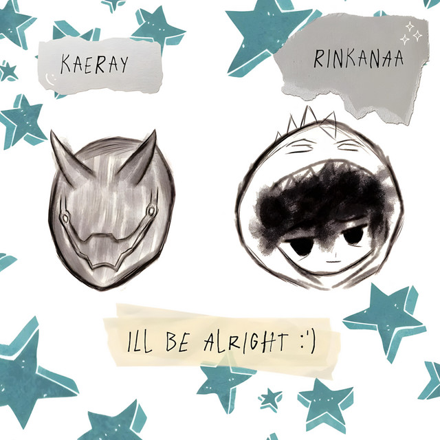 ill be alright :')