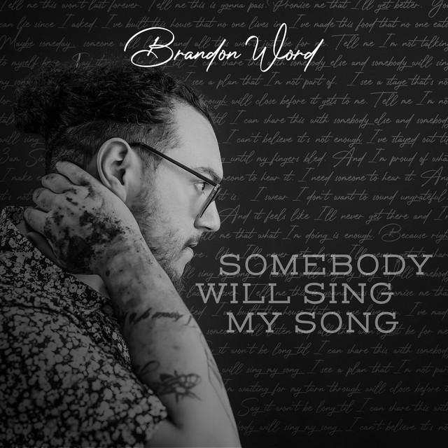 Somebody Will Sing My Song - Single by Brandon Word | Spotify