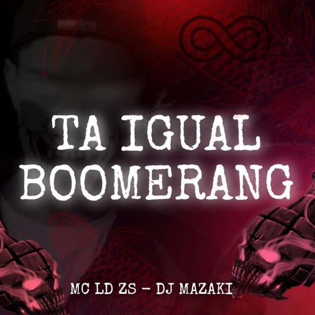 Ta Igual Boomerang