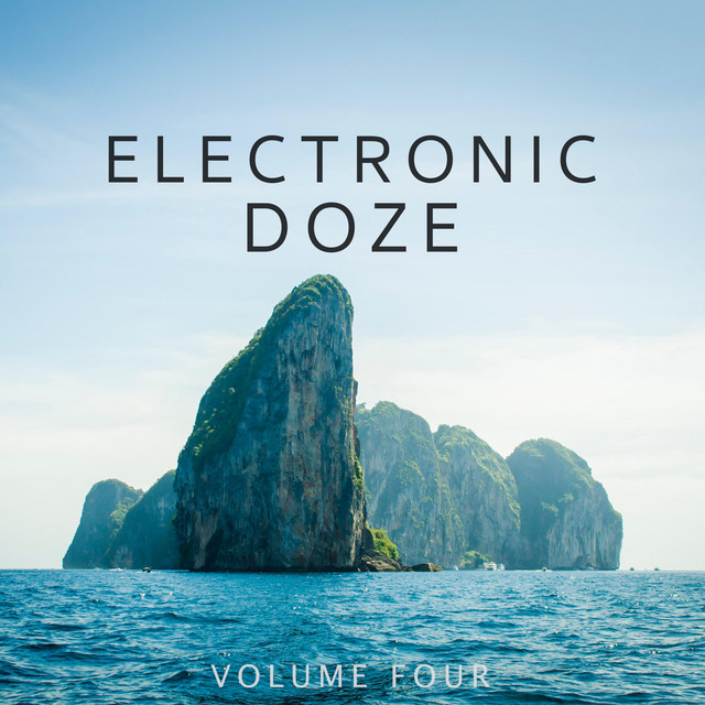 Electronic Doze, Vol. 4 (Mood Boosting Deep House & House Tunes) cover