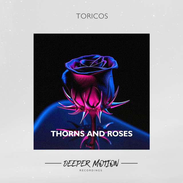 Thorns and Roses