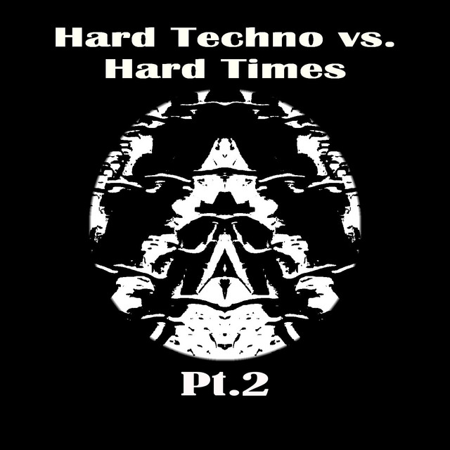 Hard Techno vs. Hard Times Pt.2 cover art