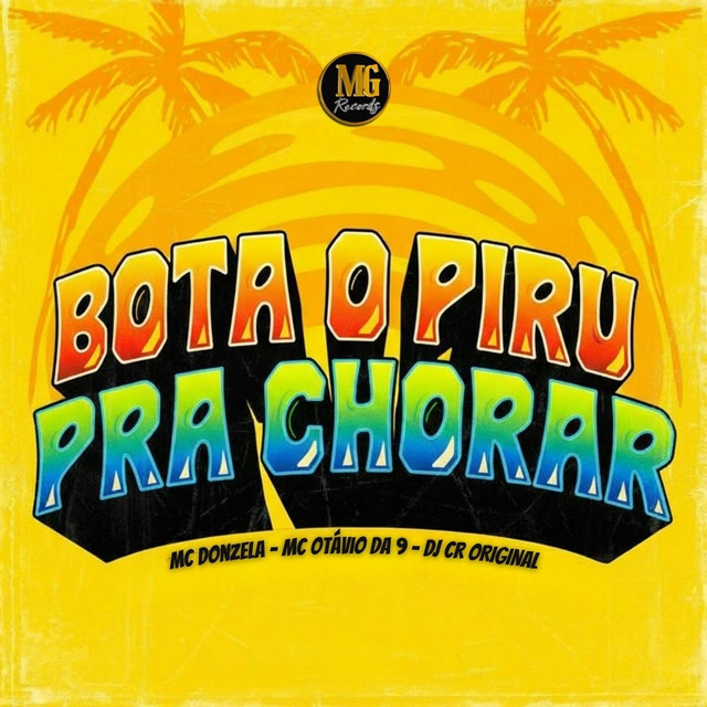 BOTA O PIRU PRA CHORAR