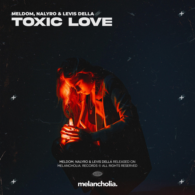 Cover art: Toxic Love — Meldom