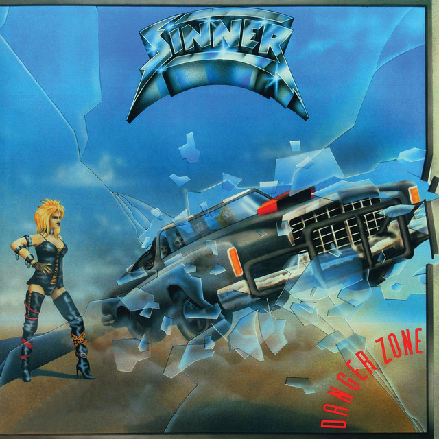 Danger Zone - Album by Sinner | Spotify