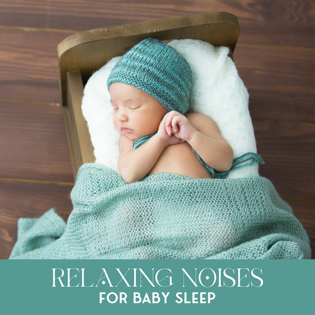 Relaxing Noises for Baby Sleep: ASMR White Noise to Make It Easier for Baby to Fall Asleep cover art