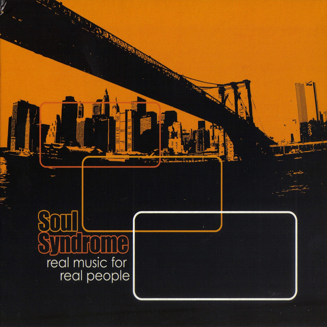 Real Music For Real People - Album by Soul Syndrome | Spotify