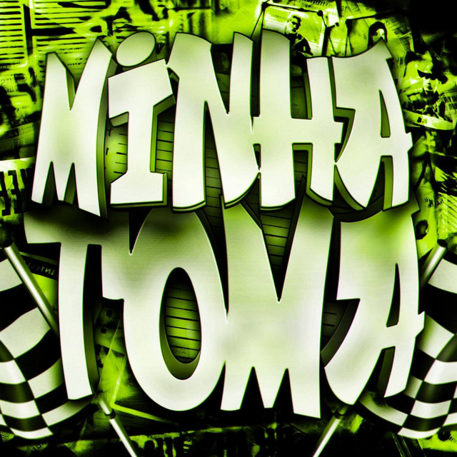 MINHA TOMA