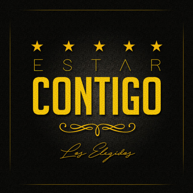 Estar Contigo - Single by Los Elegidos