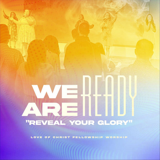 We Are Ready (Reveal Your Glory) cover art