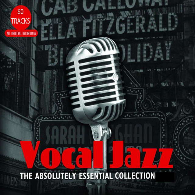 Vocal Jazz: The Absolutely Essential Collection - Compilation by