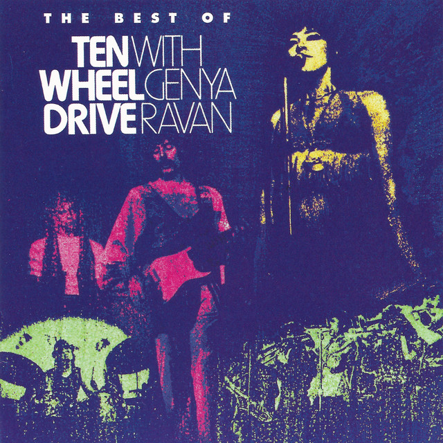 Ten Wheel Drive|Genya Ravan - Tightrope