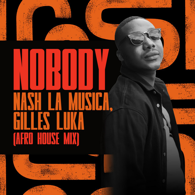 Nobody - Single by Nash La Musica | Spotify