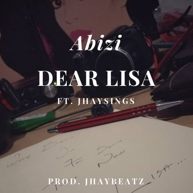 Dear Lisa - Single by Abizi | Spotify