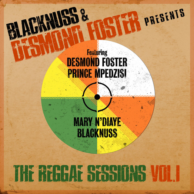 Blacknuss & Desmond Foster Presents The Reggae Sessions, Vol. 1 cover art