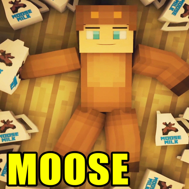 Moose (Minecraft Parody) cover art