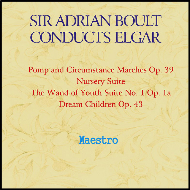Sir Adrian Boult conducts Elgar