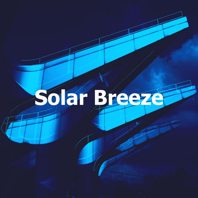 Solar Breeze - Album by Binaural Beats Brainwave Entrainment | Spotify