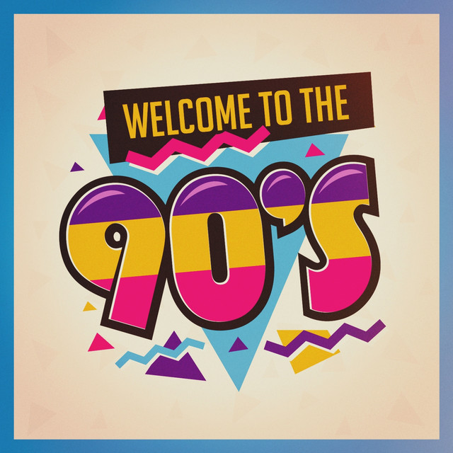 Welcome to the 90S cover art