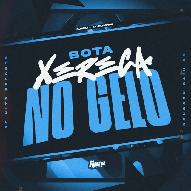 Bota Xereca no Gelo