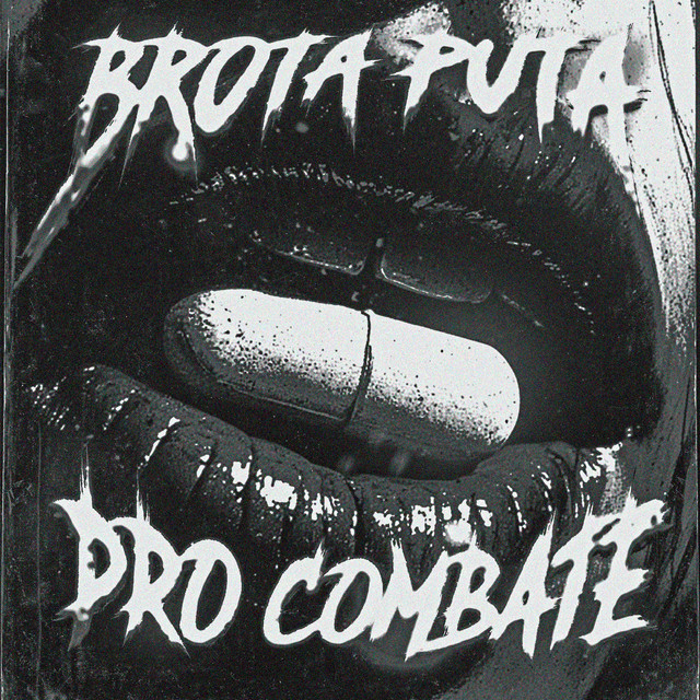 Brota Puta pro Combate cover art