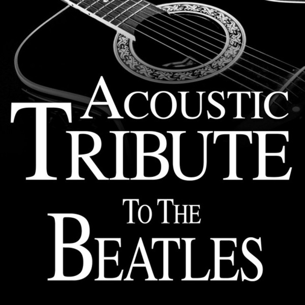 Acoustic Guitar: Tribute to The Beatles