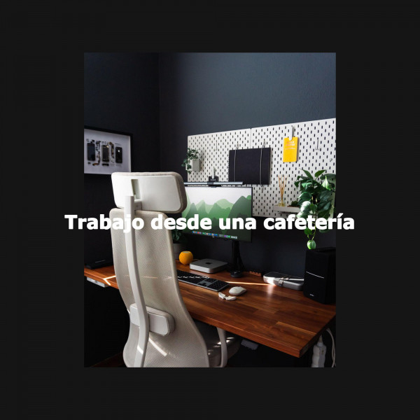 Trabajo desde una cafetería cover art