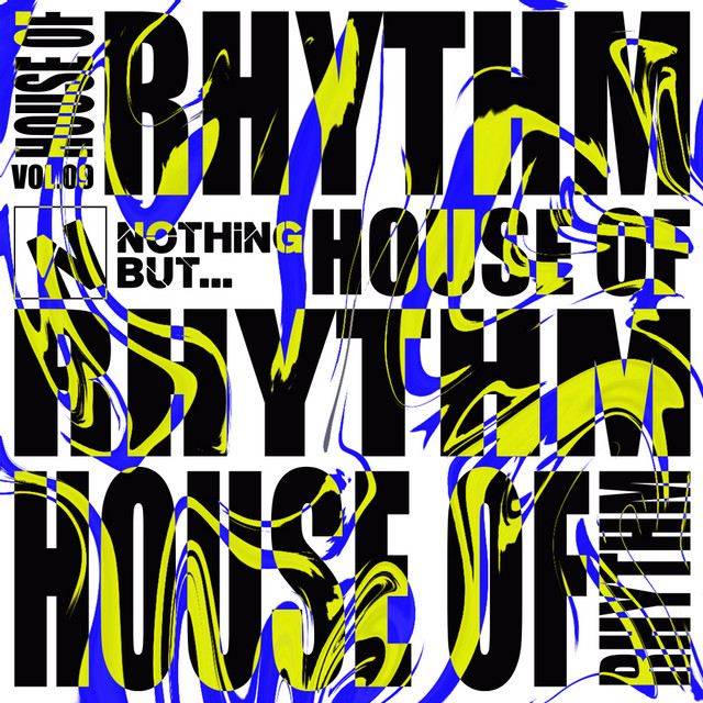 Nothing But... House of Rhythm, Vol. 09 cover art
