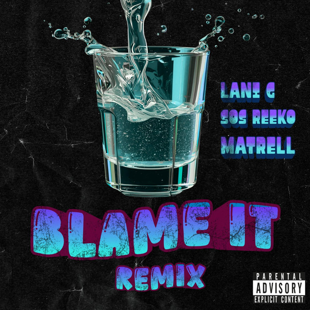 Blame It (Remix)