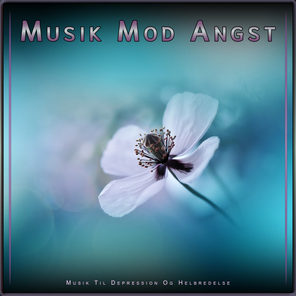 Musik Mod Angst: Musik Til Depression Og Helbredelse cover art