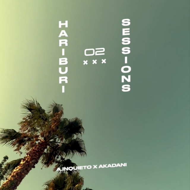 Hariburi Sessions #02