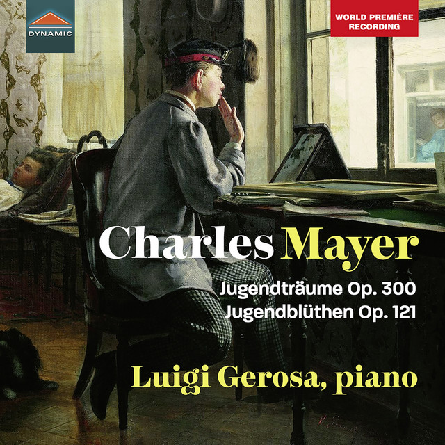 Mayer: Jugendträume, Op. 300 & Jugendblüthen, Op. 121